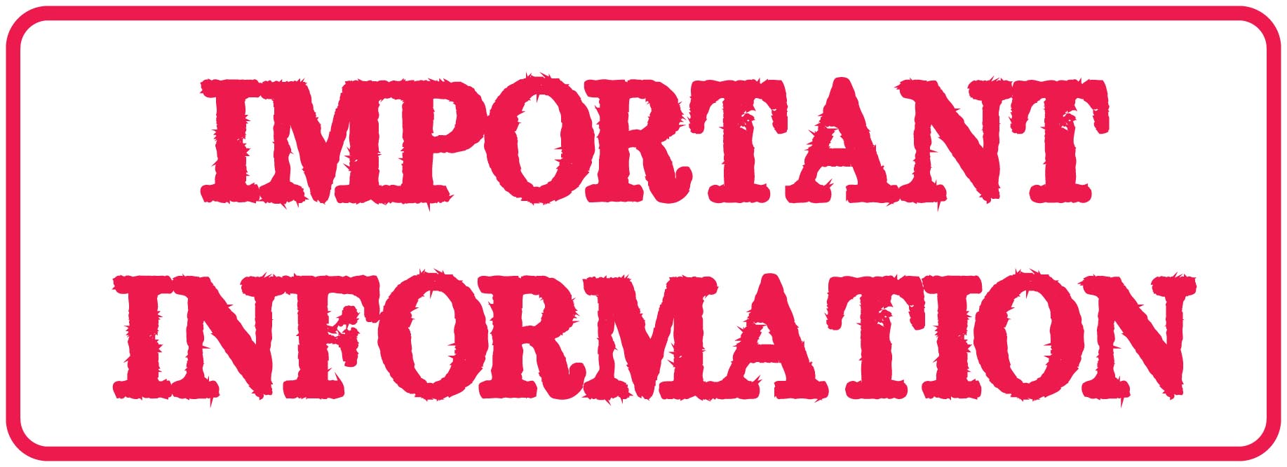Important Information